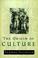 Cover of: The Origin of Culture and Civilization