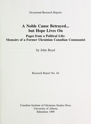 A noble cause betrayed-- but hope lives on by John Boyd