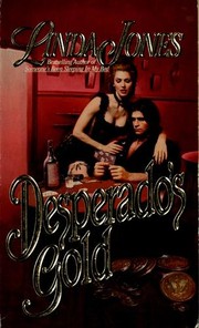 Cover of: Desperado's gold