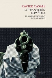 Cover of: La transición española by Xavier Casals