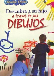 Cover of: Descubra a Su Hijo a Traves de Sus Dibujos