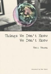 Cover of: Things We Don't Know We Don't Know