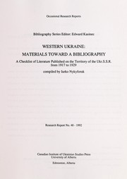 Cover of: Western Ukraine: materials toward a bibliography : a checklist of literature published on the territory of the Ukr.S.S.R. from 1917 to 1929