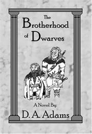 Cover of: The Brotherhood of Dwarves by D. A. Adams