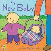 My New Baby by Rachel Fuller