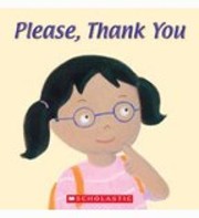Cover of: Please, Thank You