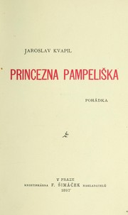 Cover of: Princezna Pampelis ka by Jaroslav Kvapil