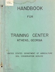 Cover of: Handbook for professional employees: training outline, Athens Training Center, Athens, Georgia