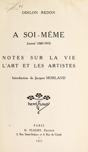 Cover of: A soi-même, journal (1867-1915) by Odilon Redon