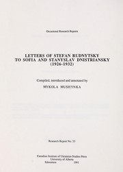 Cover of: Lysty Stepana Rudnyt͡sʹkoho do Sofiï ta Stanyslava Dnistri͡ansʹkykh, 1926-1932