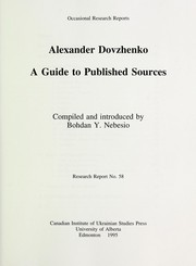 Alexander Dovzhenko by Bohdan Y. Nebesio