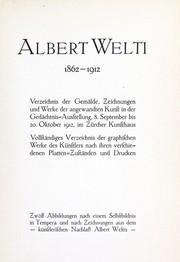 Cover of: Albert Welti, 1862 - 1912 by Albert Welti