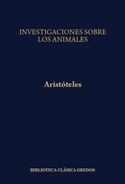 Cover of: Investigación sobre los animales by Aristotle