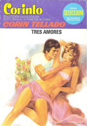 Cover of: Tres amores by Corín Tellado