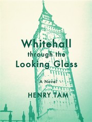 Cover of: Whitehall through the Looking Glass
