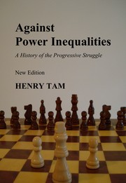 Cover of: Against Power Inequalities: A History of the Progressive Struggle