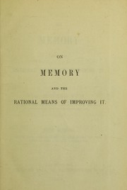 Cover of: On memory & the rational means of improving it