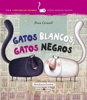 Cover of: Gatos blancos, gatos negros by 