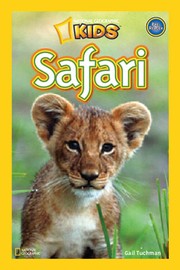 Cover of: National Geographicc Kids: Safari by 