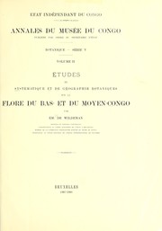 Cover of: âEtudes de systâematique et de gâeographie botaniques sur la flore du Bas- et du Moyen-Congo by E. de Wildeman