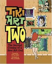 Cover of: Tiki Art Two: The Second Coming of a New Art God