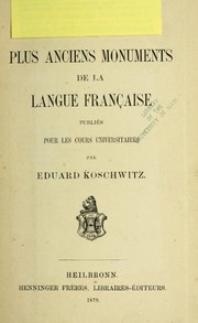 Cover of: Les plus anciens monuments de la langue franc ʹaise