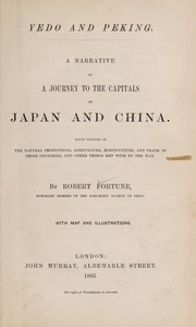 Cover of: Yedo and Peking by Robert Fortune