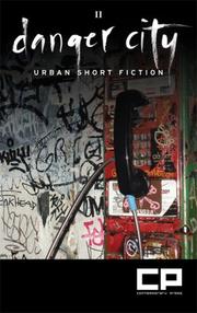 Cover of: Danger City Two: Urban Short Fiction