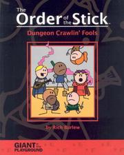 Cover of: Order Of The Stick Volume 1: Dungeon Crawlin' Fools (Order of the Stick 1)