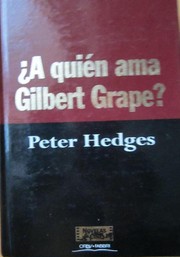 Cover of: ¿A quién ama Gilbert Grape? by 