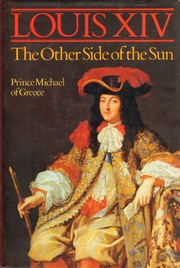 Cover of: Louis XIV: the other side of the sun