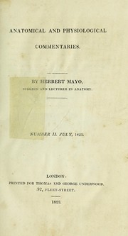 Cover of: Anatomical and physiological commentaries by Herbert Mayo