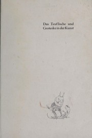 Cover of: Das Teuflische und Groteske in der Kunst by Wilhelm Michel