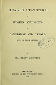 Cover of: Health statistics of women students of Cambridge and Oxford and of their sister