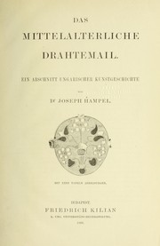 Das mittelalterliche Drahtemail by Joseph Hampel