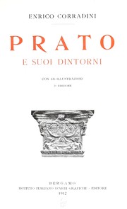 Cover of: Prato e suoi dintorni by Enrico Corradini