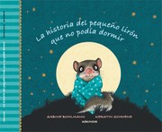 Cover of: La historia del pequeño lirón que no podía dormir