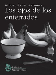 Cover of: Los ojos de los enterrados by Miguel Ángel Asturias