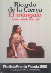 Cover of: El triángulo: Alumna de la libertad