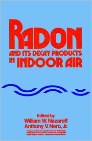 Radon and its decay products in indoor air by W.M Nazaroff