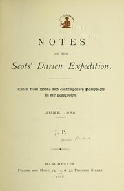 Notes on the Scots' Darien expedition by J. Parlane