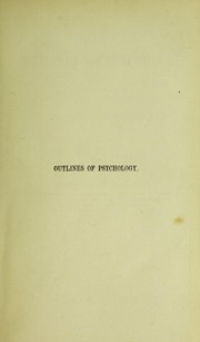 Cover of: Outlines of psychology | Sully, James
