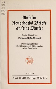 Anselm Feuerbachs Briefe an seine Mutter by Anselm Friedrich Feuerbach