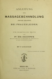 Cover of: Anleitung zur Massagebehandlung (Thure Brandt) bei Frauenleiden: f©ơr praktische ©rzte