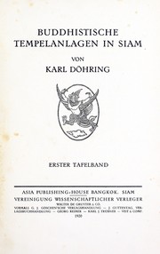 Cover of: Buddhistische Tempelanlagen in Siam by Karl Döhring