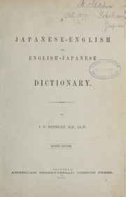 Cover of: A Japanese-English and English-Japanese dictionary. by J. C. Hepburn