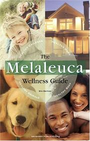 Cover of: The Melaleuca Wellness Guide, 9th Edition