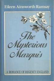 Cover of: The mysterious marquis by Eileen Ainsworth Ramsay