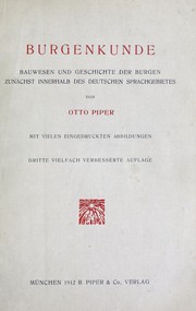 Cover of: Burgenkunde: Bauwesen und Geschichte der Burgen Zunächst innerhalb des deutschen Sprachgebietes
