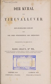 Cover of: Der Kural des Tiruvalluver: ein gnomisches gedicht uber die drei strebeziele des menschen